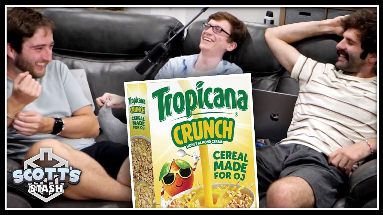 Tropicana Crunch and an Intervention with Sam and Justin